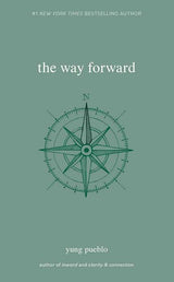 Way Forward by yung  pueblo: Paperback; 240 pages / English