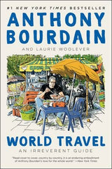 World Travel : Anthony Bourdain