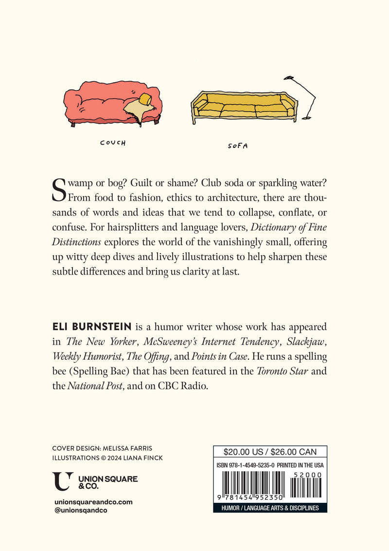 Dictionary of Fine Distinctions: Nuances, Niceties