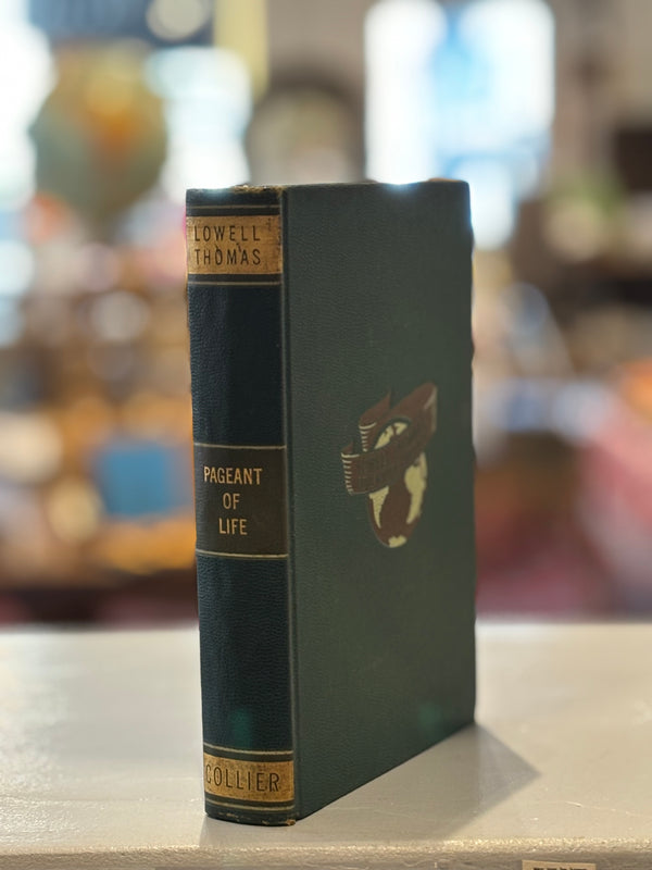 Pageant of Life - Lowell Thomas - 1941