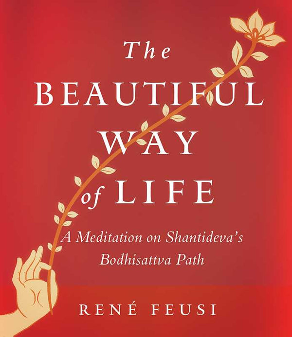 Beautiful Way of Life by Rene Feusi