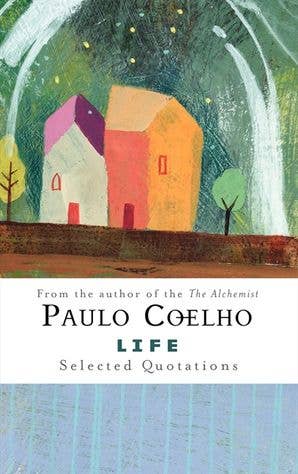 Life : Paulo Coelho