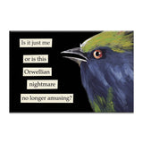 Orwellian Nightmare Magnet