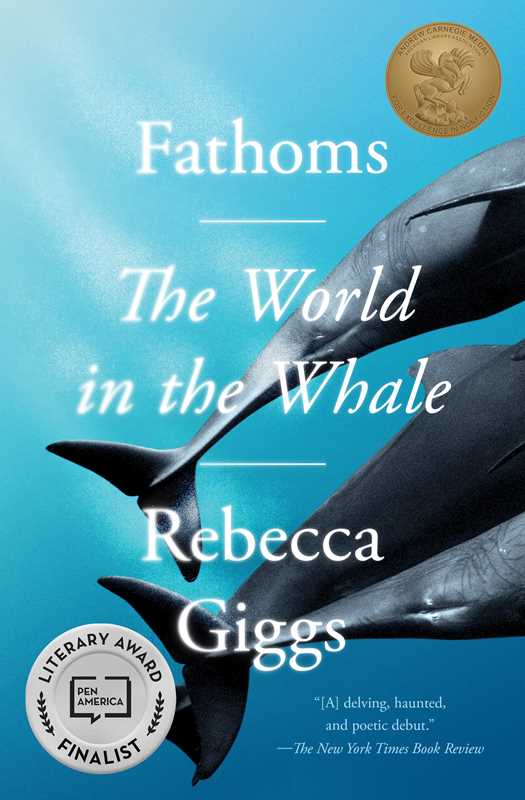 Fathoms by Rebecca Giggs: Paperback; 352 pages / English