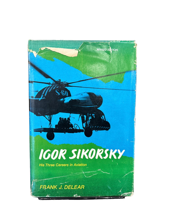 Igor Sikorsky - Frank Delear