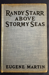 Randy Starr Above Stormy Seas - Eugene Martin - 1931