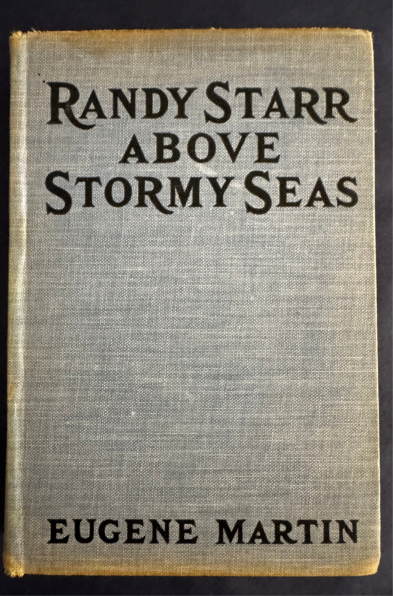 Randy Starr Above Stormy Seas - Eugene Martin - 1931