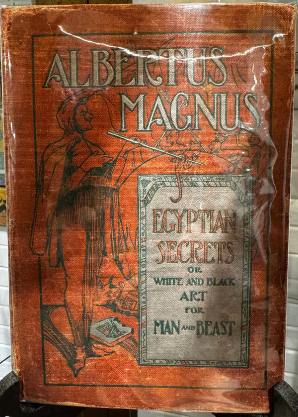 Egyptian Secrets - or White and Black Art for Man and Beast - C. 1900