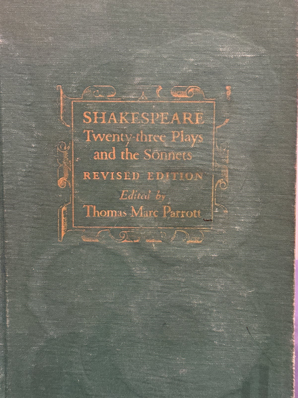 Shakespeare: 23 Plays and the Sonnets - 1953 - Thomas Marc Parrott