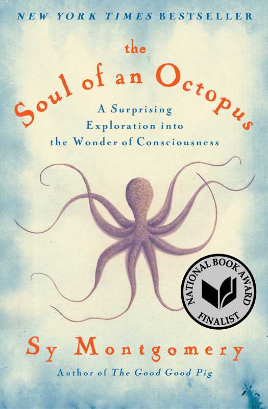 Soul of an Octopus by Sy   Montgomery: Paperback; 272 pages / English