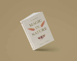 A Practical Guide to Magic in Nature by Jessica Lahoud: Hardcover; 256 pages / English