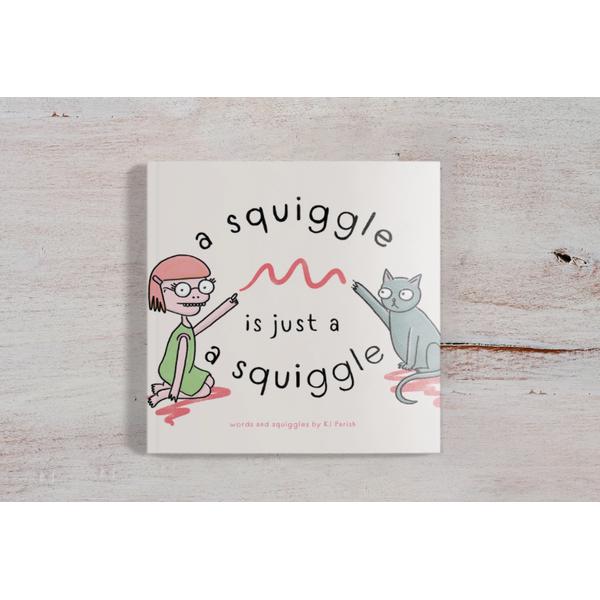 A Squiggle Is Just A Squiggle