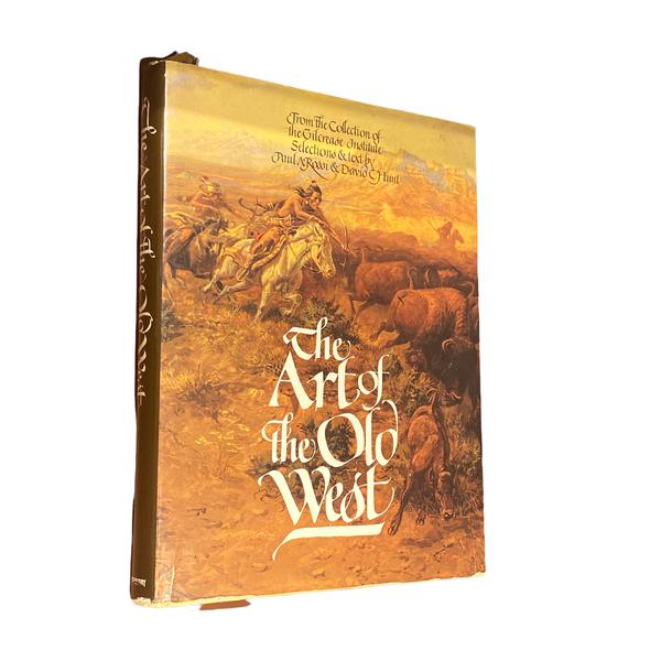 The Art of the Old West - Paul Rossi - 1973