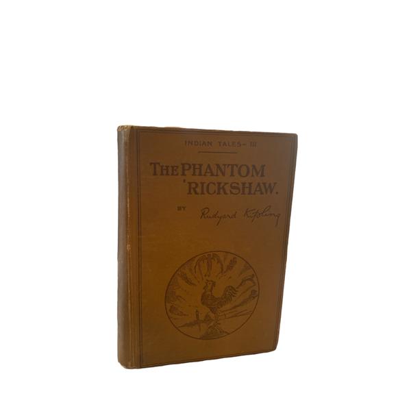 Rudyard Kipling - The Phantom ‘Rickshaw - 1890