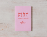 Fire and Other Feelings - a book of art and poems