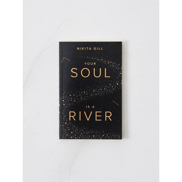 Your Soul Is A River