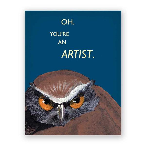 You're an Artist Card