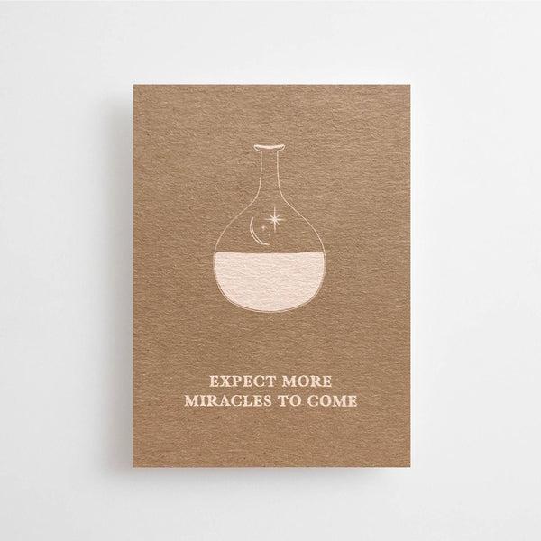 EXPECT MORE MIRACLES TO COME - MINI CARD -