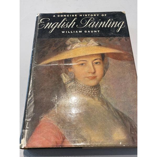 A Concise History of English Painting - William Gaunt - 1964